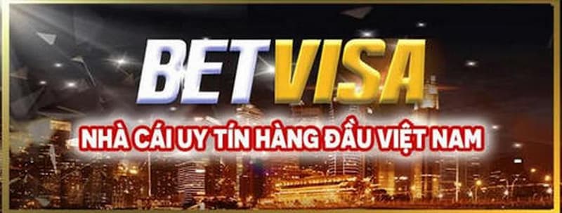 Betvisa - Giới thiệu những thông tin chi tiết nhất 1 Giới thiệu về nhà cái Betvisa